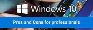 Windows Pros and Cons